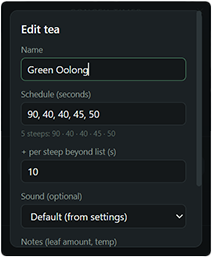 Editing a tea's steep schedule and brew-time settings